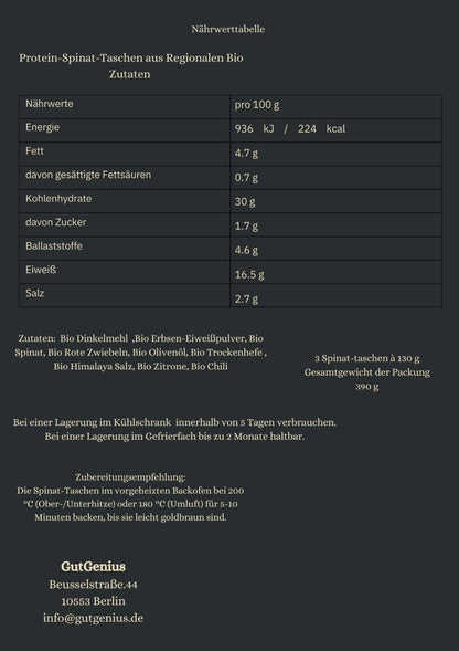 Nährwerttabelle und Zutatenliste der Bio Protein-Spinat-Taschen – pflanzlicher Eiweißlieferant mit Dinkel, Spinat und roten Zwiebeln, inklusive Zubereitungsempfehlung und Lagerhinweis